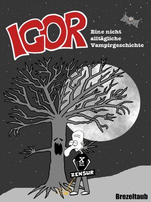 cover image of Igor – Eine nicht alltägliche Vampirgeschichte